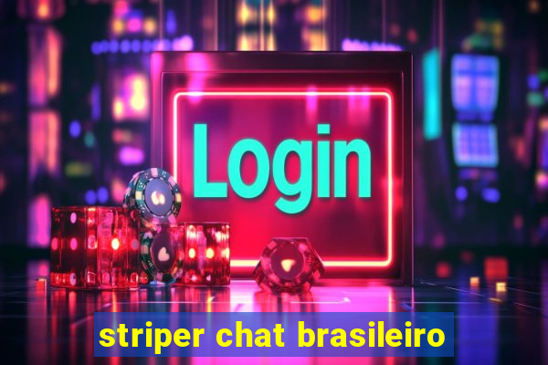 striper chat brasileiro